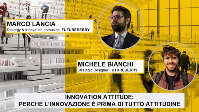 Envisioning: immaginare il futuro per poterlo realizzare FUT ...